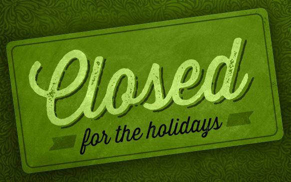 Holiday Closing - Christmas