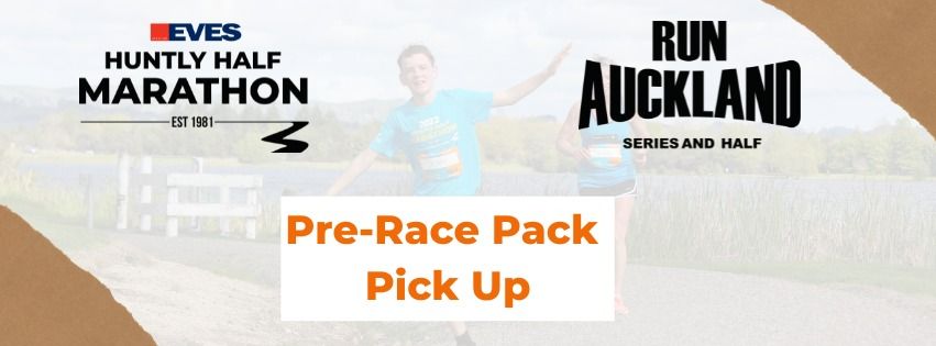 EVES Huntly Half & Run Auckland Series - Race Pack Pick Up 4 - Remuera