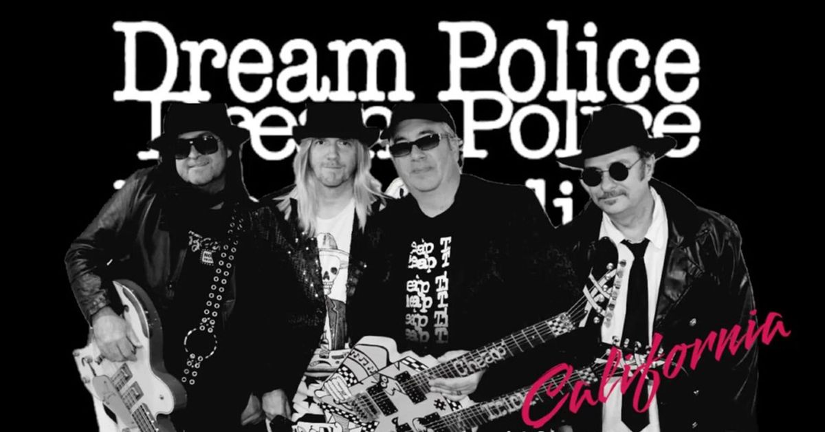 Dream Police - Live Music