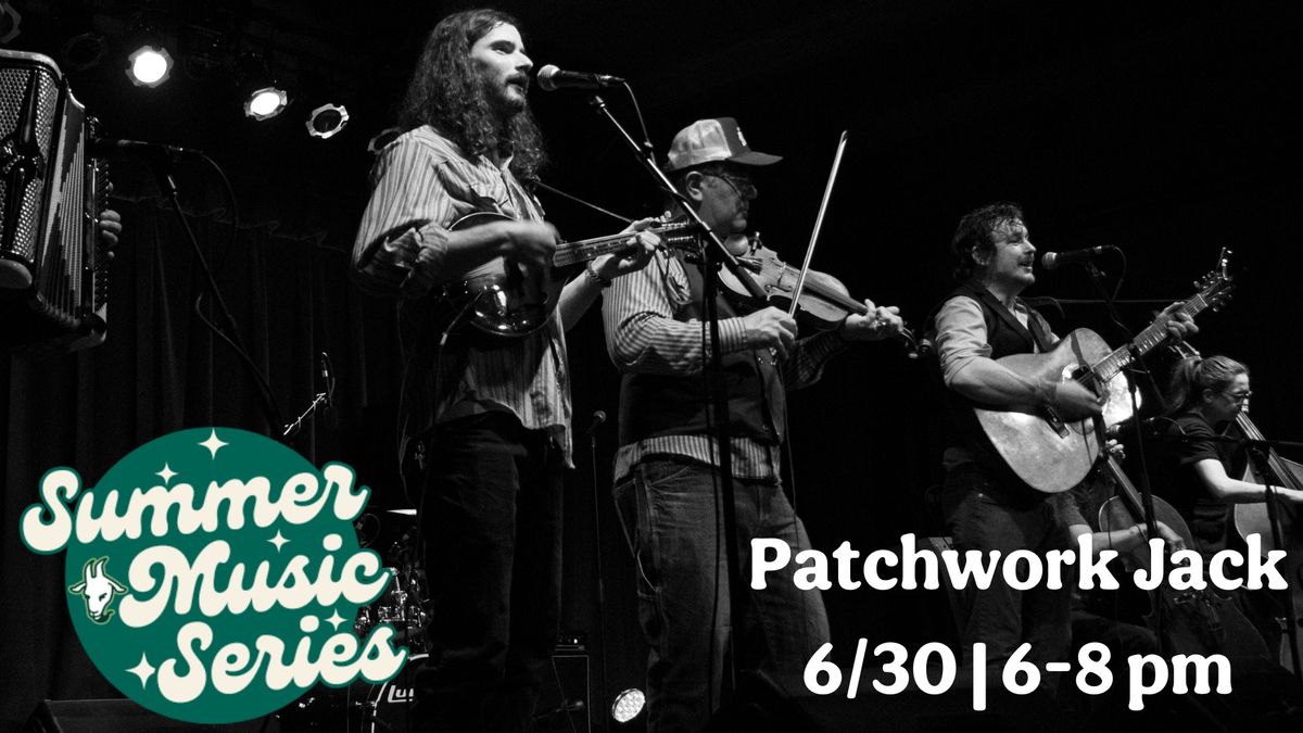 Summer Music Series: Patchwork Jack