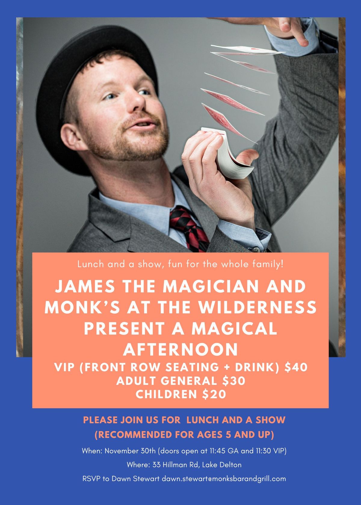 James the Magician at Monk's at the Wilderness