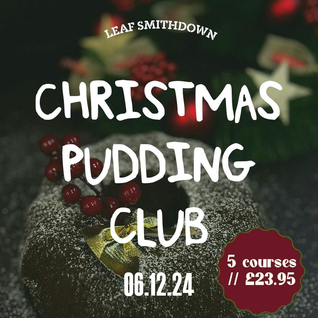 Festive Pudding Club