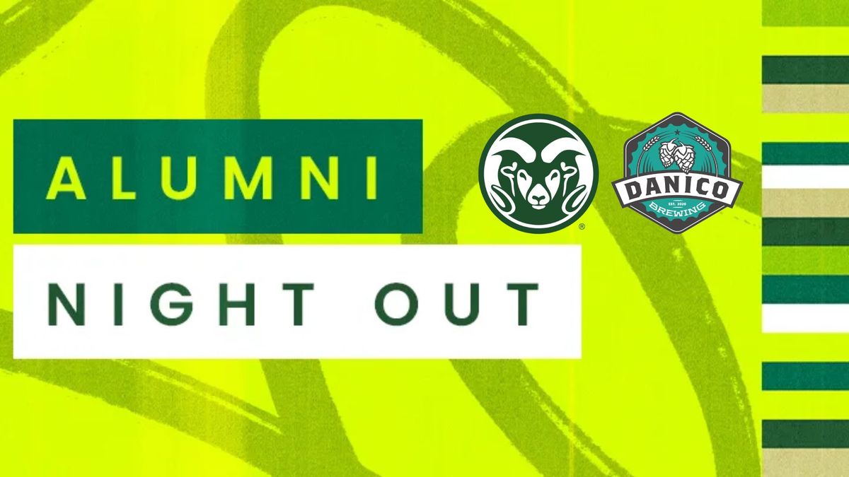 CSU Alumni Night Out @ Danico Brewing