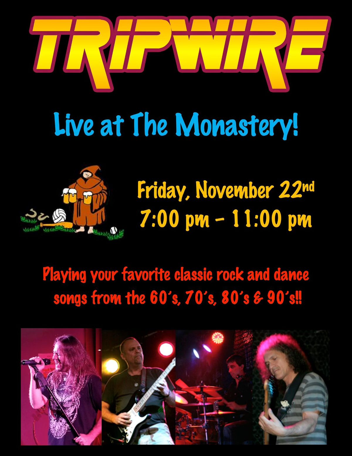 Tripwire Returns to The Monastery!