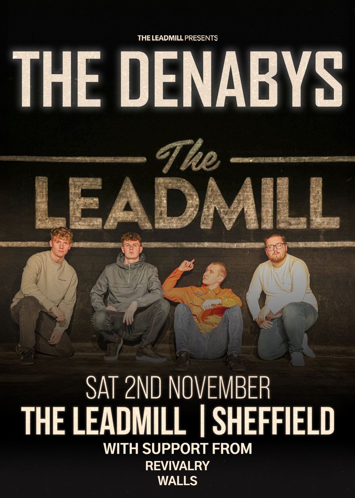 The Denabys | THE LEADMILL HEADLINE | 2\/11\/24