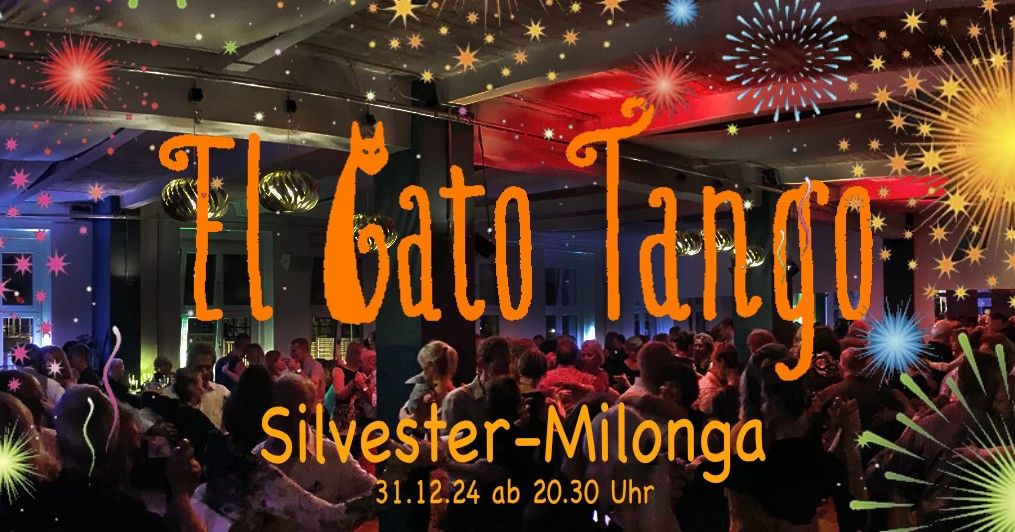 SILVESTER MILONGA - El Gato @weRK36