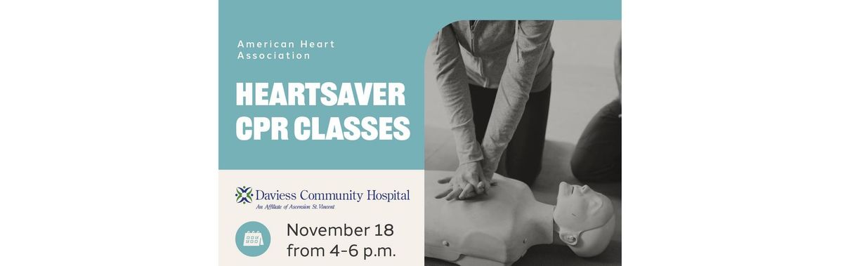 American Heart Association\u2019s Heartsaver CPR class