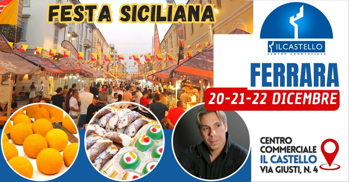 FERRARA - FESTA SICILIANA | CENTRO COMMERCIALE IL CASTELLO