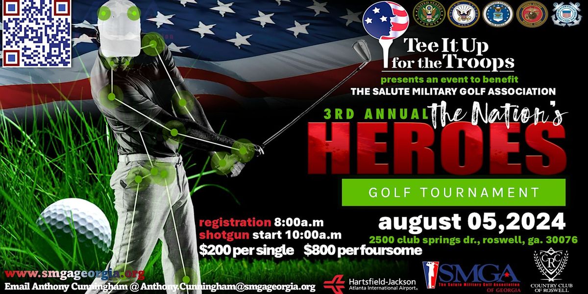 Tee it up for the Troops for SMGA Georgia   Nations heroes Golf Tournament 2024