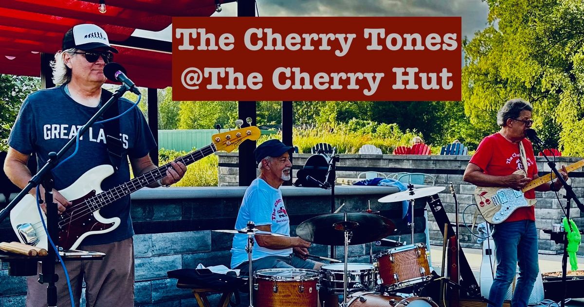 The Cherry Tones at The Cherry Hut! 