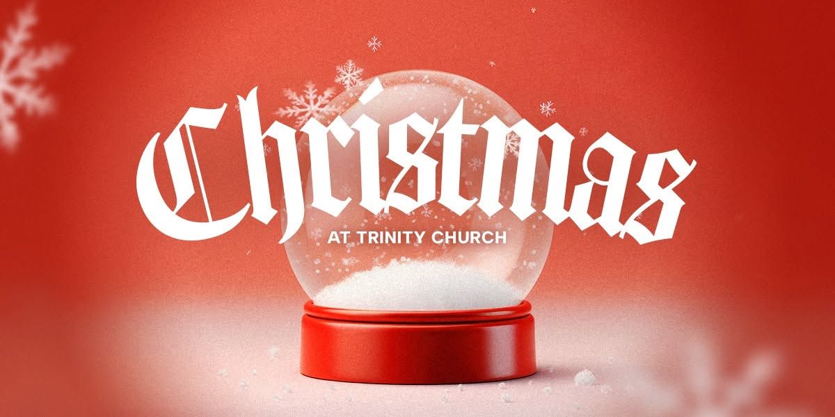 Christmas At Trinity 2024