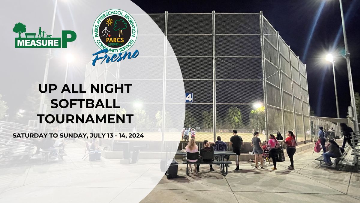 Up All Night Softball Tournament 