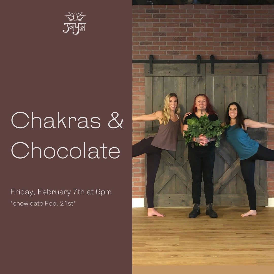 Chakras & Chocolate