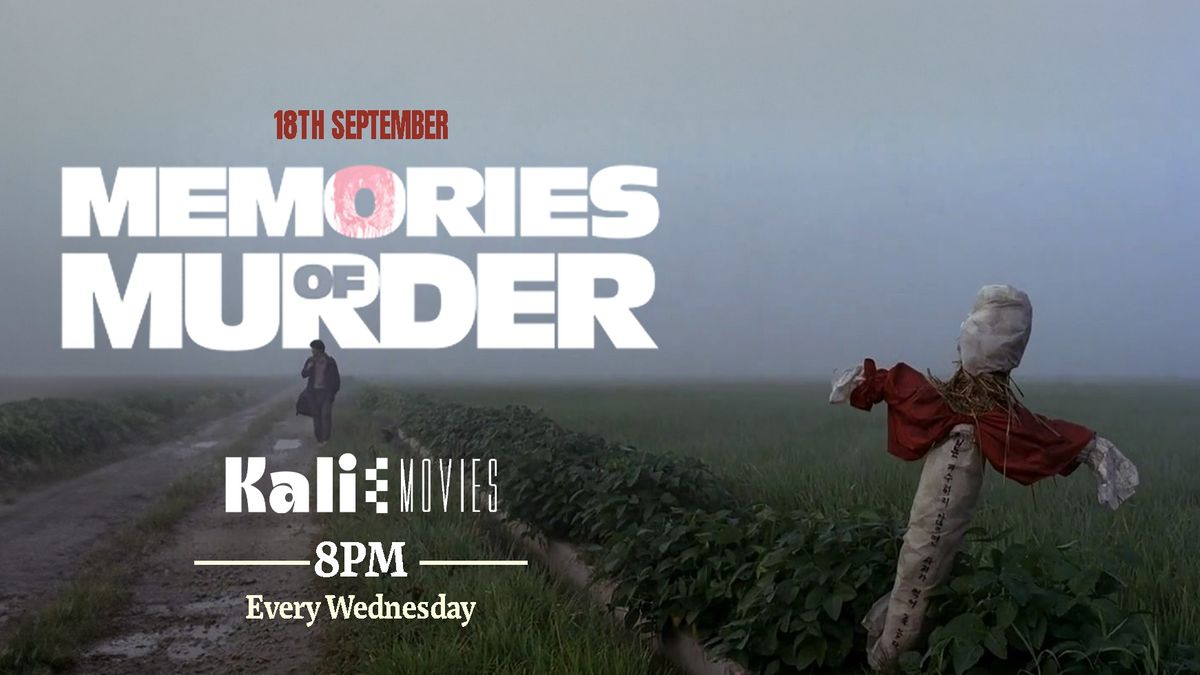 Kali Movie Nights: Memories Of Murder (2003)