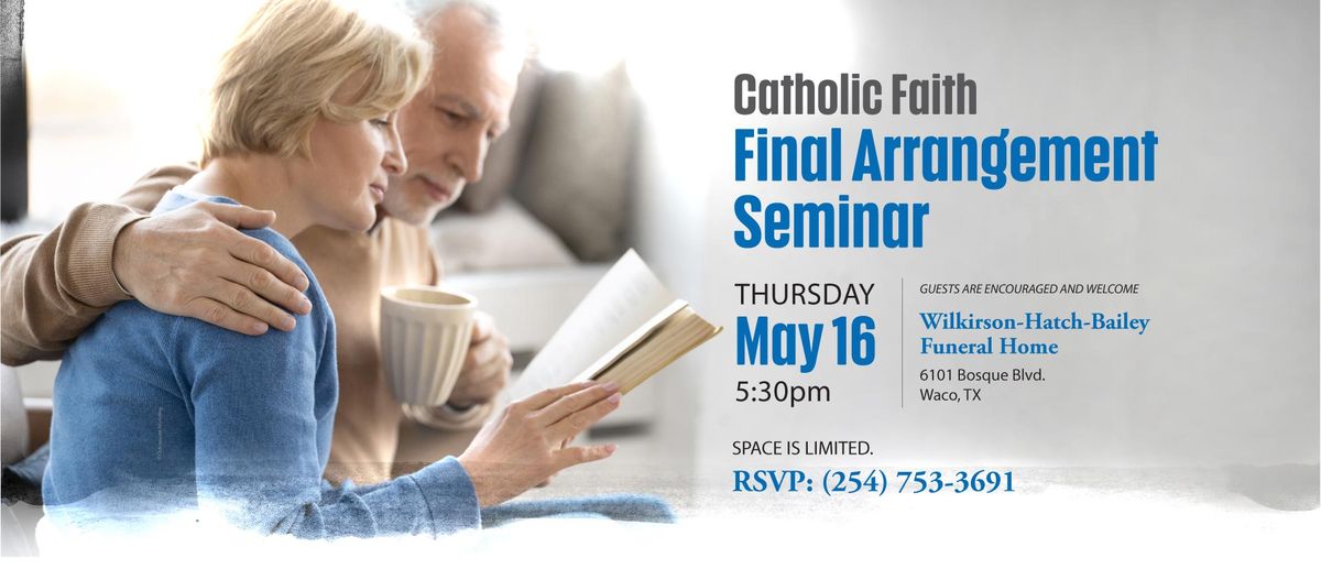 Catholic Faith Final Arrangement Seminar