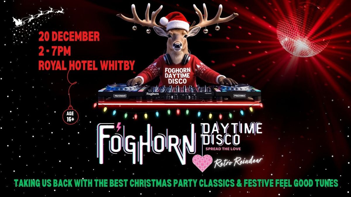 Foghorn Daytime Disco Retro Reindeer