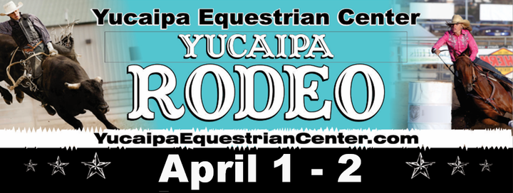 California Rodeo Schedule 2022 Yucaipa Rodeo And Western Days 2022, Yucaipa Equestrian Center, 1 April To  2 April