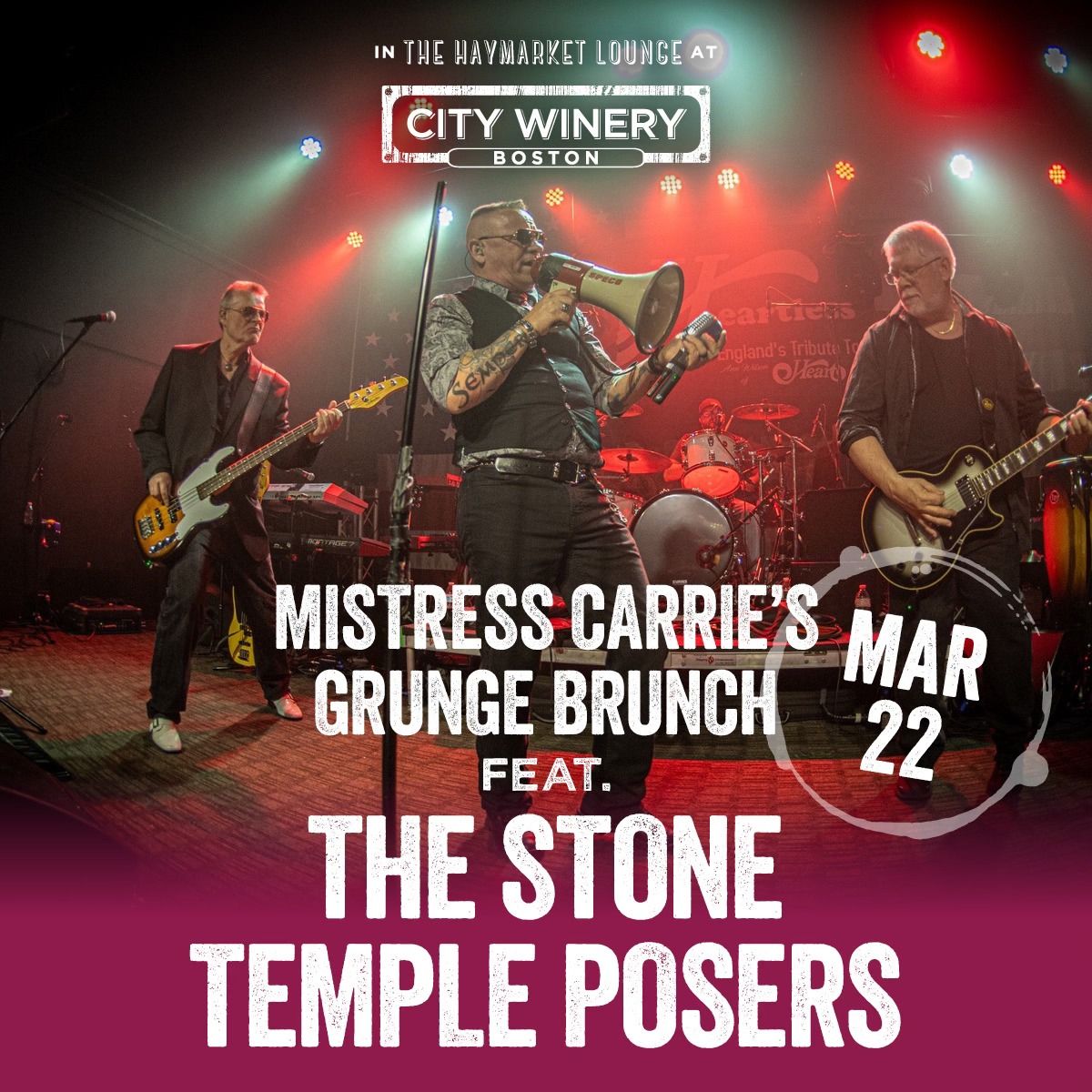 Mistress Carrie's Grunge Brunch with Stone Temple Posers at City Winery Boston