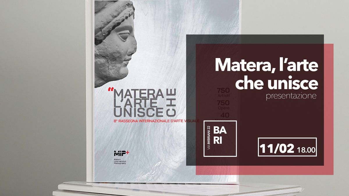 Presentazione del libro "Matera, l'arte che unisce" | 11 febbraio BARI