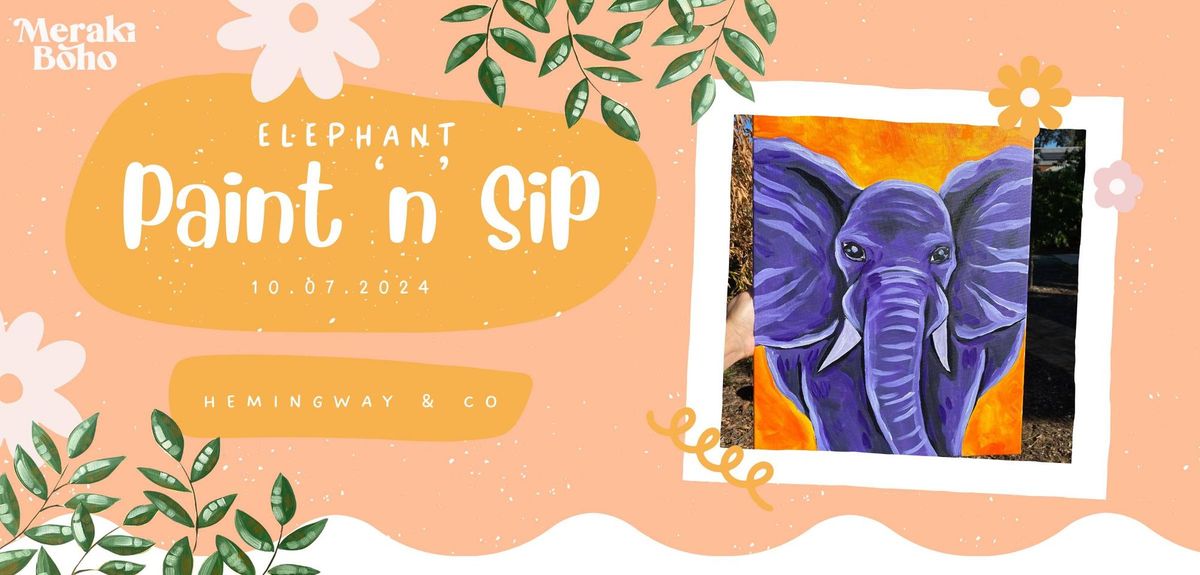 Elephant Paint n' Sip @ Hemingway & Co