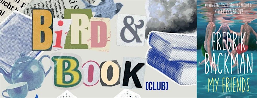 Bird & Book (Club) May
