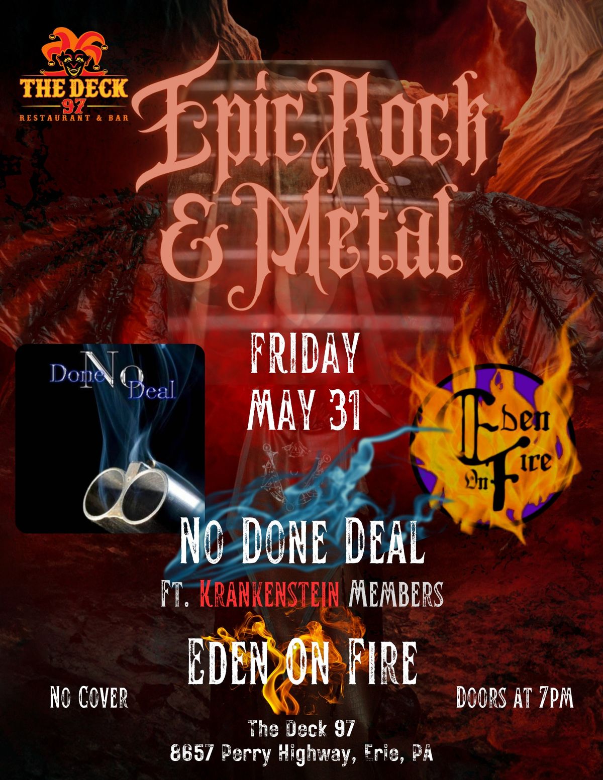No Done Deal ft. members of Krankenstein w\/ Eden On Fire at The Deck 97