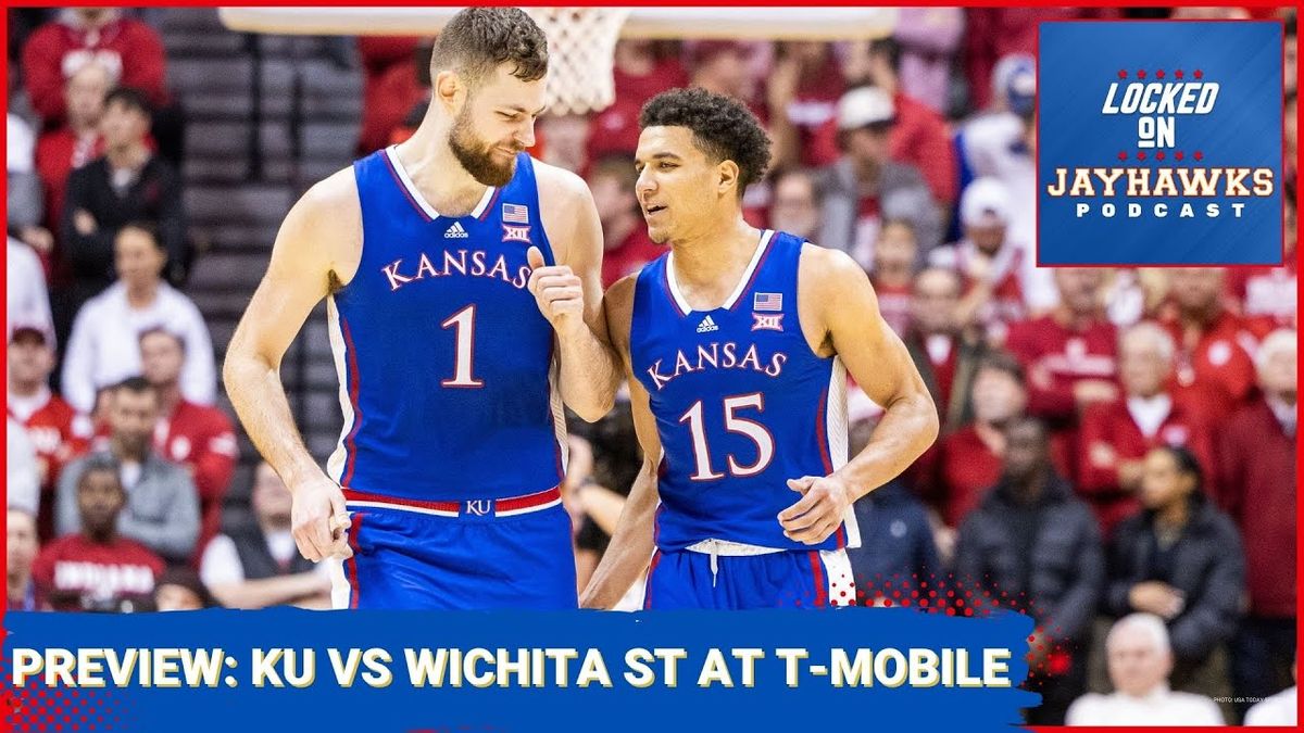 Kansas Jayhawks vs. Wichita State Shockers