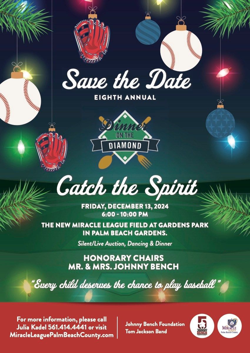 Catch the Spirit ~ Dinner on the Diamond