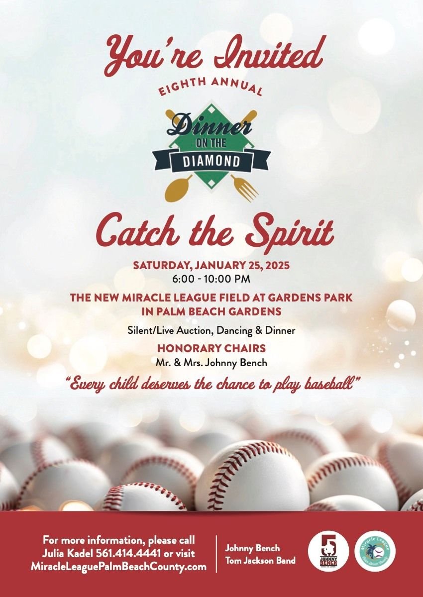 Catch the Spirit ~ Dinner on the Diamond