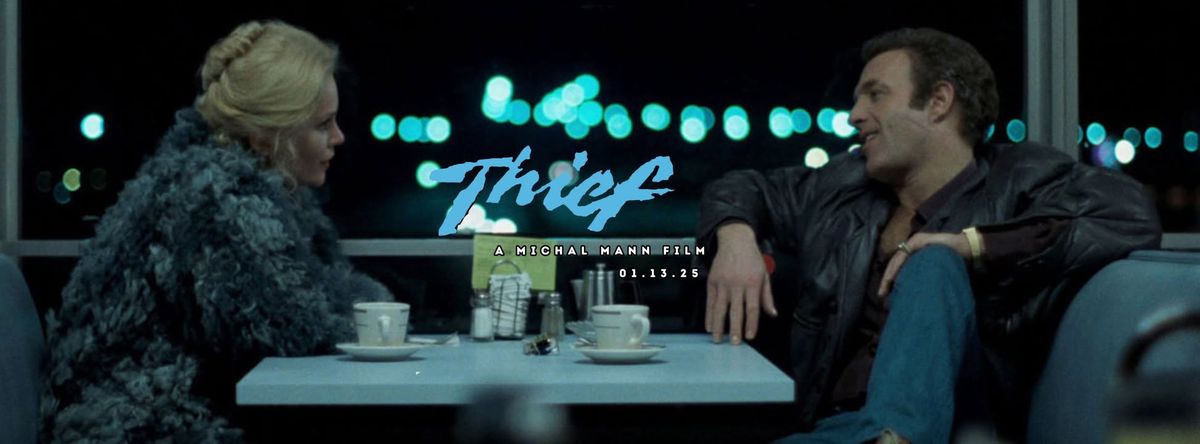 Thief (Michael Mann-uary | Grand Rapids Film Society)