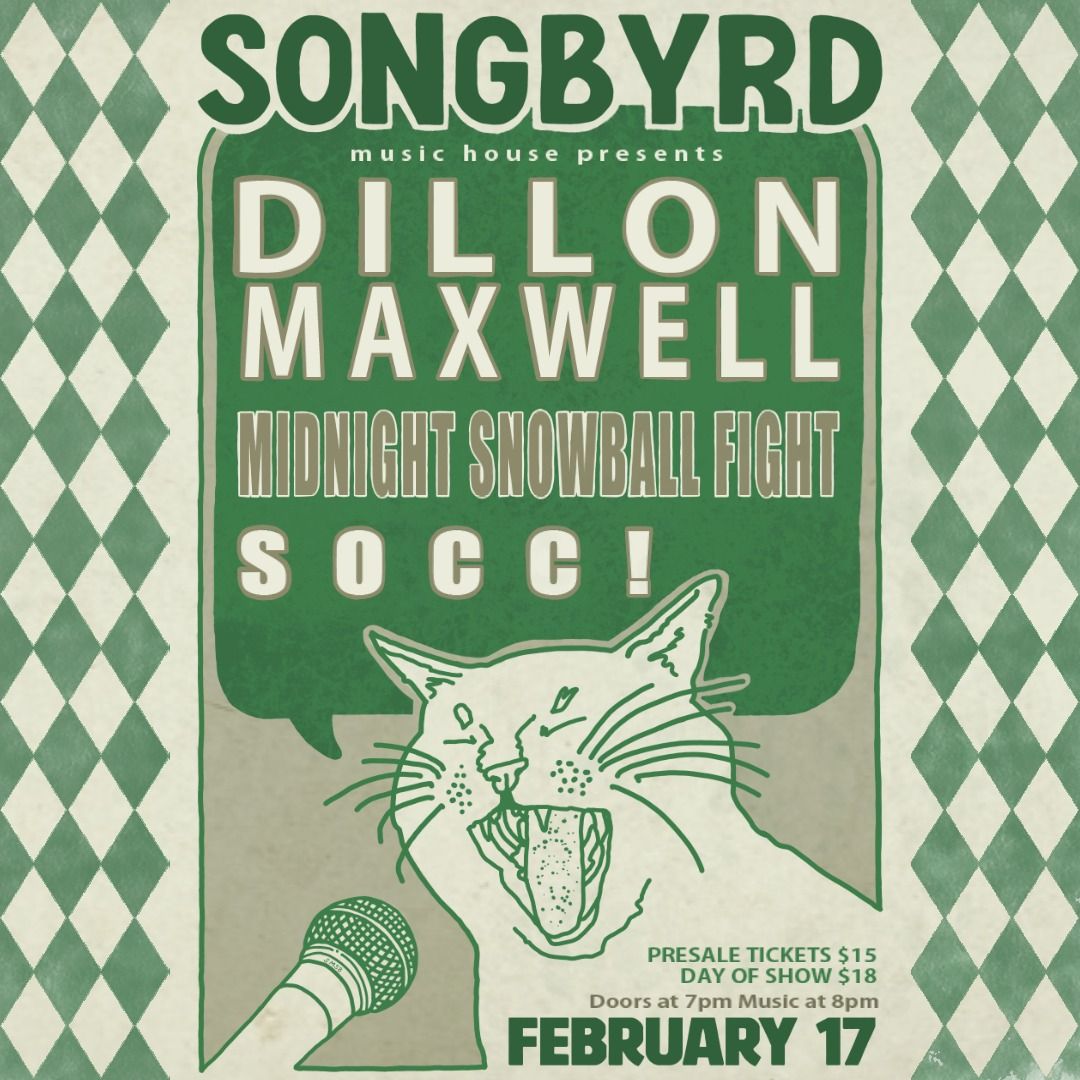 Dillon Maxwell | Midnight Snowball Fight and SOCC at Songbyrd DC 