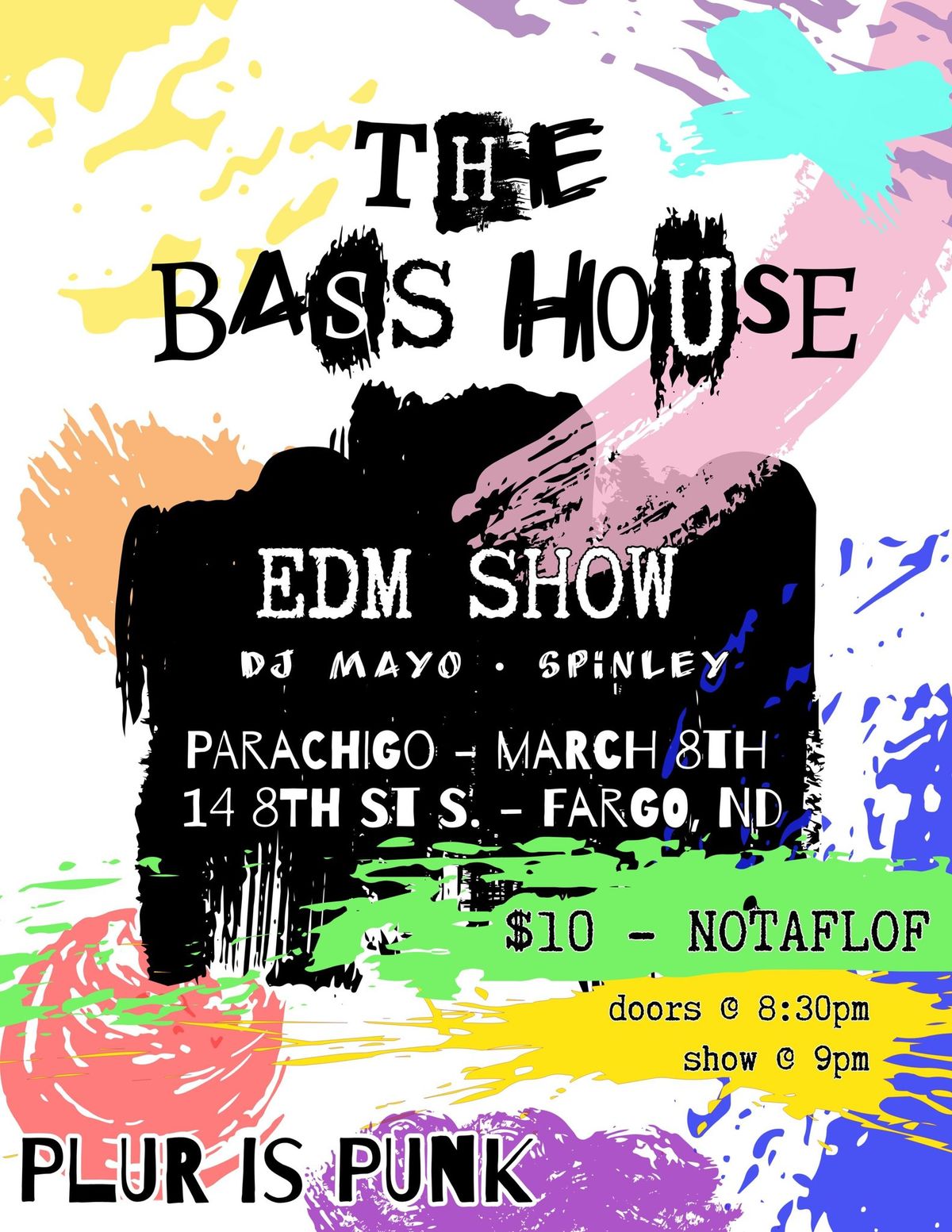 The Bass House (EDM Show\/Event)