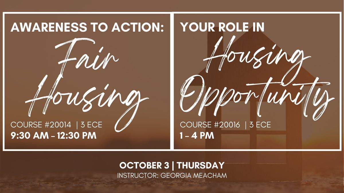 Georgia Meacham Classes: Fair Housing & Housing Opportunity