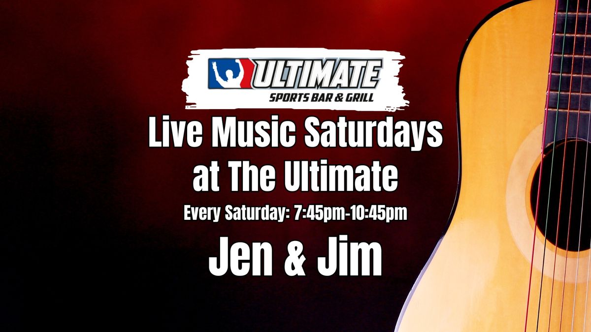 Live Music Saturdays - Jen & Jim