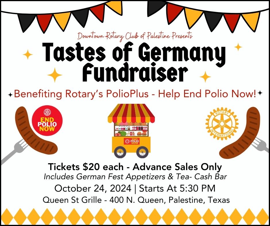 "Tastes of Germany" Polio Fundraiser - Downtown Rotary Club of Palestine