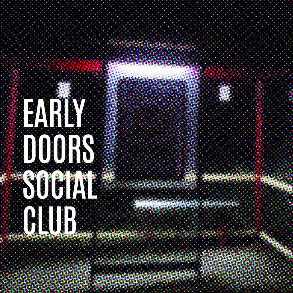 Early Doors Social Club