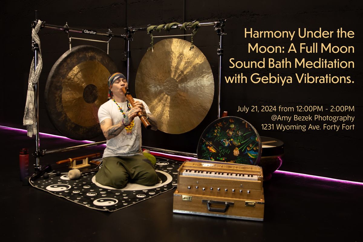 Harmony Under the Moon: A Full Moon Sound Bath Meditation with Gebiya Vibrations