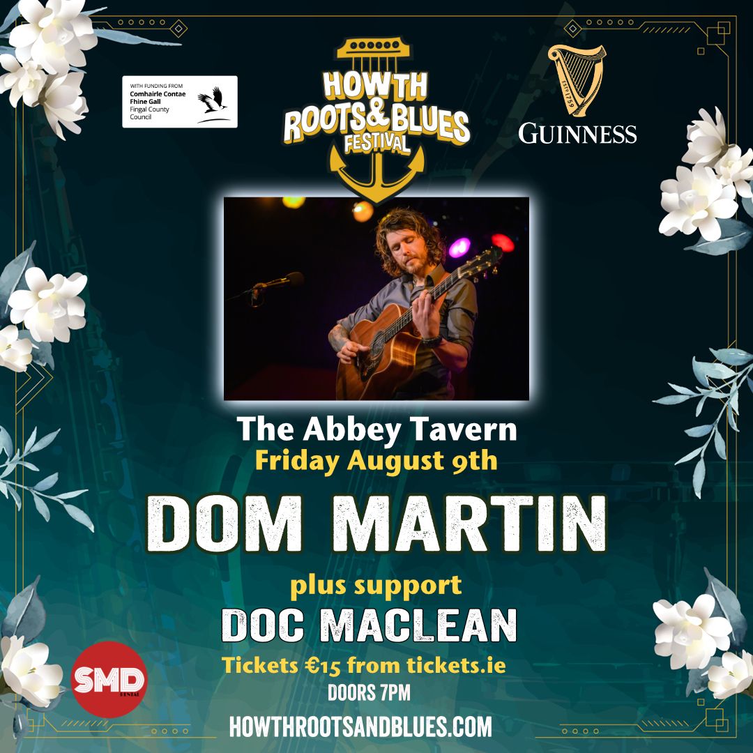 Dom Martin Solo Acoustic Show