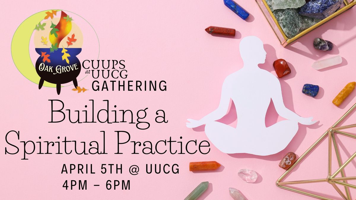 Building a Spiritual Practice