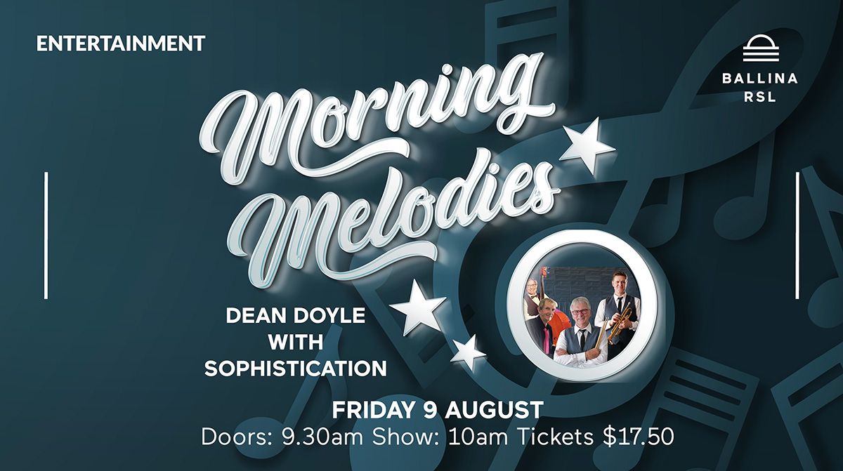 DEAN DOYLE WITH SOPHISTICATION MORNING MELODIES