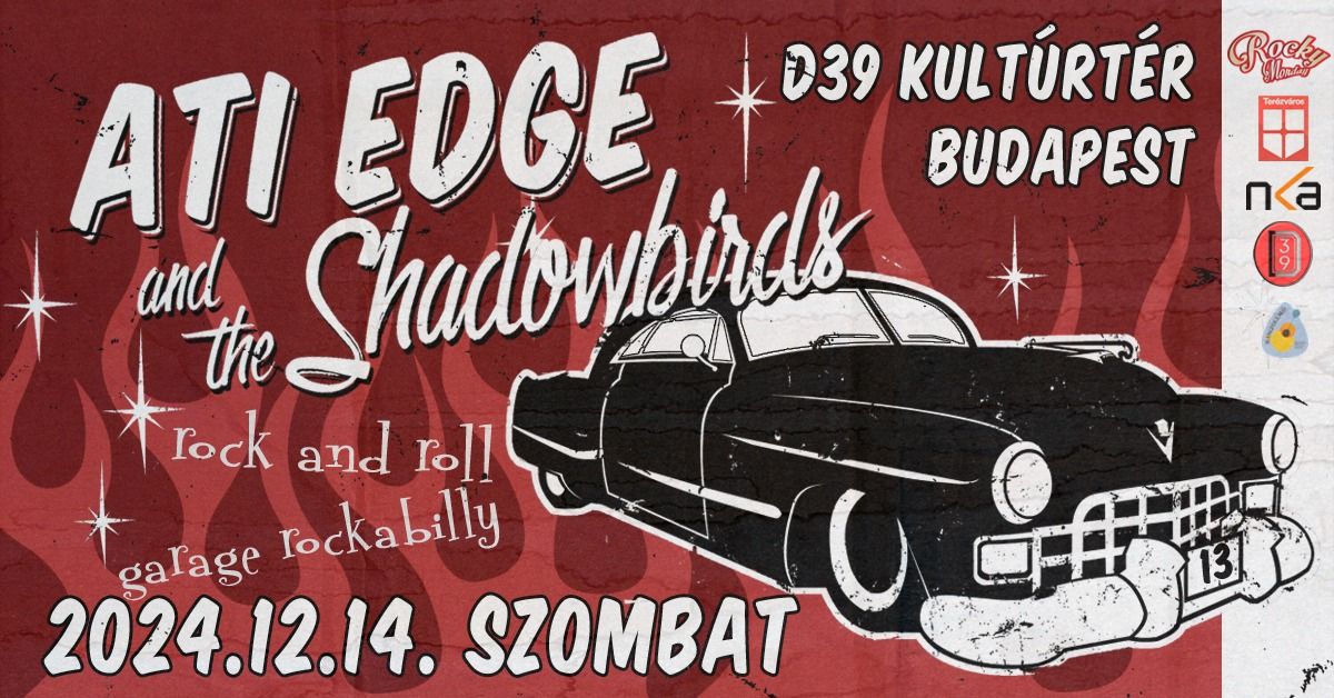 ATI EDGE and the Shadowbirds koncert!