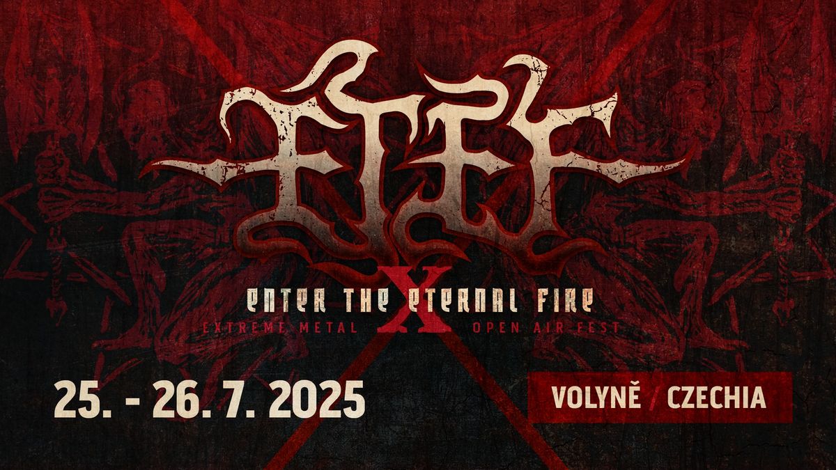 ETEF 2025 \/ Enter The Eternal Fire