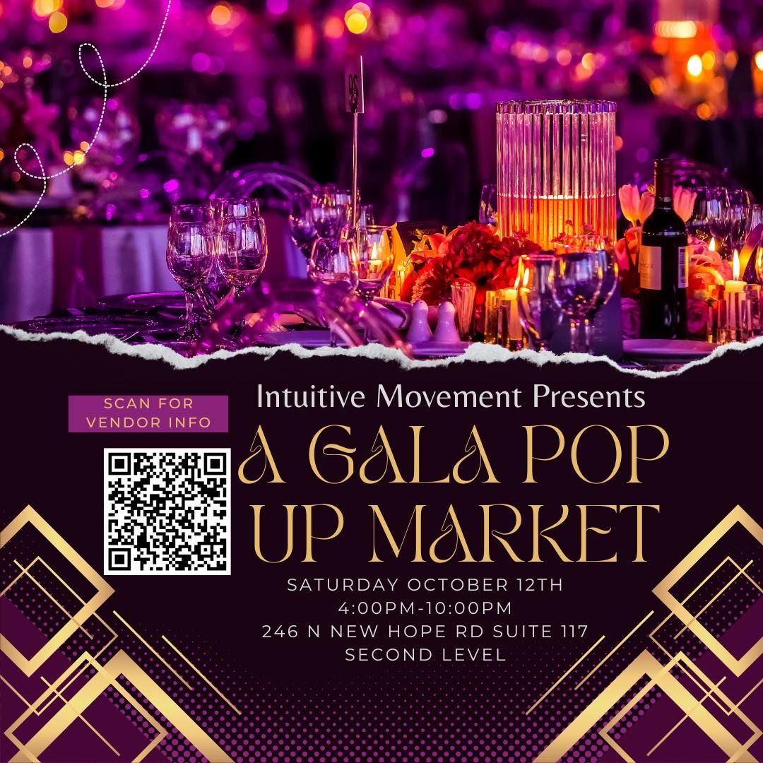 A Gala Pop Up Market