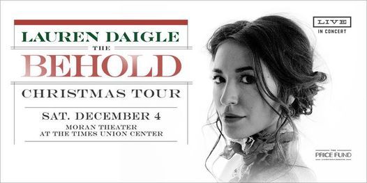 Lauren Daigle Christmas Tour 2022 Jacksonville Lauren Daigle: The Behold Christmas Tour, Times-Union Center For The  Performing Arts, Jacksonville, 4 December 2021