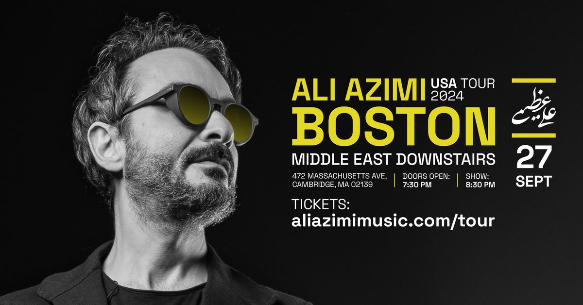 Ali Azimi Live in Boston