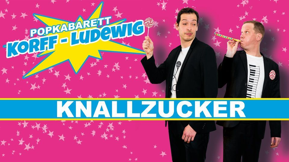 Knallzucker - Neues Theater H\u00f6chst 