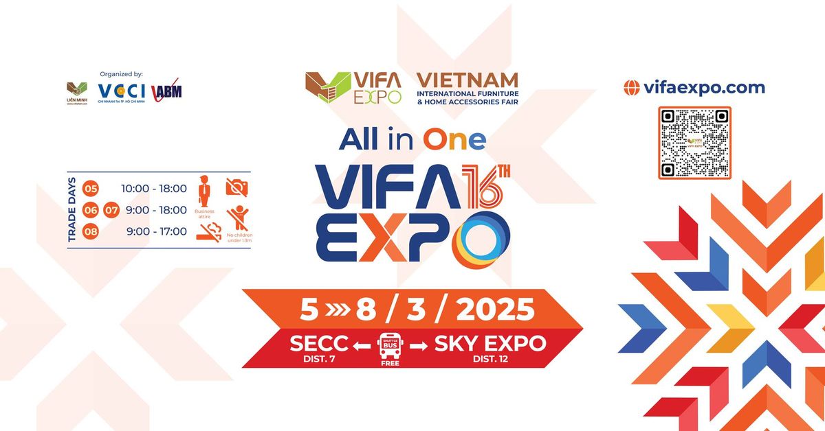 The 16th VIFA EXPO (Vietnam International Furniture & Home Accessories Fair 2025)