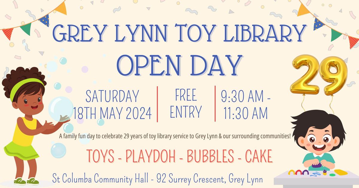 Grey Lynn Toy Library Open Day - Celebrating 29 years!