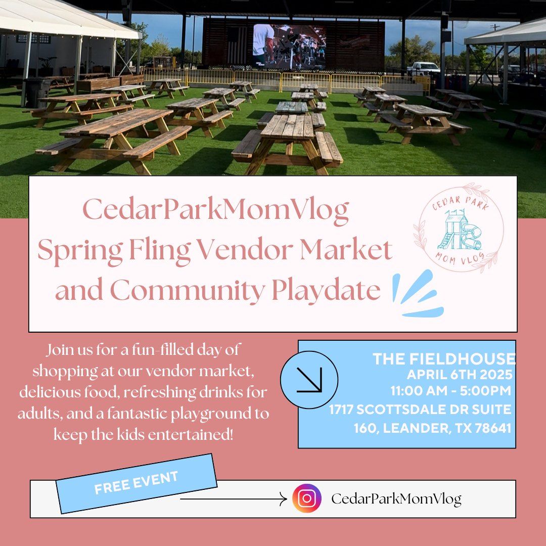 CedarParkMomVlog Spring Fling Vendor Market & Community Playdate