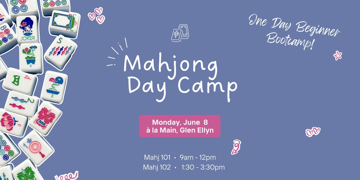 Beginner Mahjong Day Camp